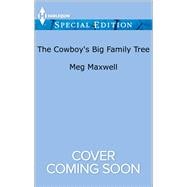 The Cowboy's Big Family Tree 9780373659968