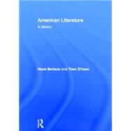 American Literature: A History 9780415569972