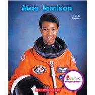Mae Jemison 9780531209974