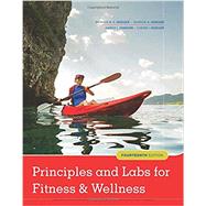 Principles and Labs for Fitness and Wellness 9781337099974