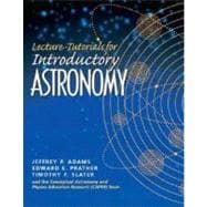 Lecture Tutorials for Introductory Astronomy 9780131479975