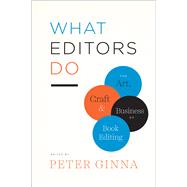 What Editors Do 9780226299976