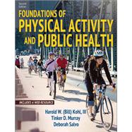 Foundations of Physical Activity and Public Health 9781492589976