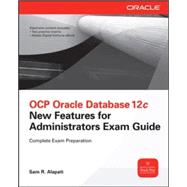 OCP Upgrade to Oracle Database 12c Exam Guide (Exam 1Z0-060) 9780071819978