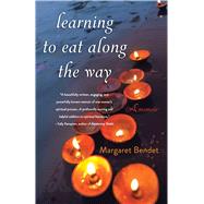 Learning to Eat Along the Way 9781631529979