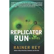 Replicator Run 9781620459980