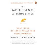 The Importance of Being Little 9780143129981