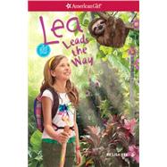 Lea Leads the Way 9781609589981