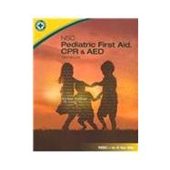 NSC Pediatric First Aid, CPR & AED 9780073519982