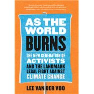 As the World Burns 9781604699982