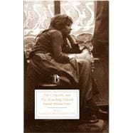 The Coquette ; or, the History of Eliza Wharton and the Boarding School; or, Lessons of a Preceptress to Her Pupils 9781551119984