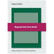 Beyond the First Draft