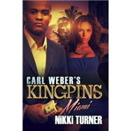 Carl Weber's Kingpins: Miami 9781622869985