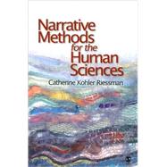 Narrative Methods for the Human Sciences 9780761929987