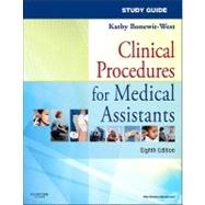 Clinical Procedures for Medical Assistants 9781437719987