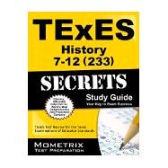 TExES History 7-12 (233) Secrets Study Guide 9781627339988