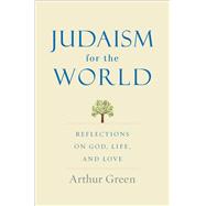 Judaism for the World 9780300249989