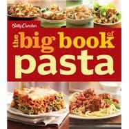 Betty Crocker the Big Book of Pasta 9780544579989