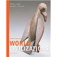 World Civilizations Volume II: Since 1500 9781305959989