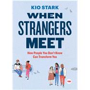 When Strangers Meet 9781501119989