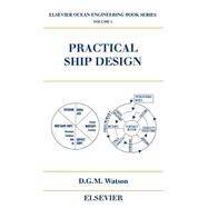 Practical Ship Design