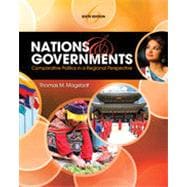 Nations and Governments: Comparative Politics in Regional Perspective, 6th Edition 9781133339991