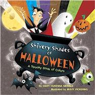 Shivery Shades of Halloween 9780385369992
