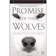Promise of the Wolves : A Novel 9781416569992