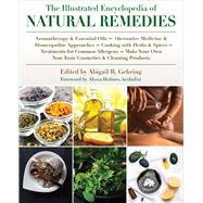 The Illustrated Encyclopedia of Natural Remedies 9781510749993