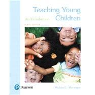 Teaching Young Children An Introduction 9780134569994