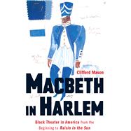 Macbeth in Harlem 9781978809994
