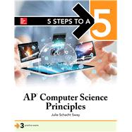 5 Steps to a 5 AP Computer Science Principles 9781260019995