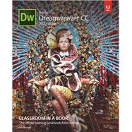 Adobe Dreamweaver CC Classroom in a Book (2015 release) 9780134309996