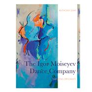 The Igor Moiseyev Dance Company 9781783209996