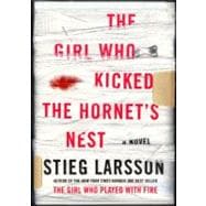 The Girl Who Kicked the Hornet's Nest 9780307269997