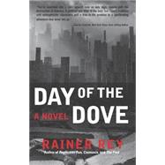 Day of the Dove 9781620459997