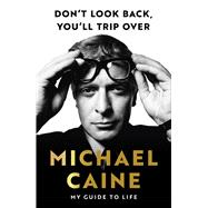 Don't Look Back, You'll Trip Over A Lifetime of Wisdom From Blowing the Bloody Doors Off