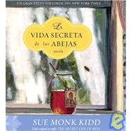 La Vida Secreta De Las Abejas / The Secret Life of Bees