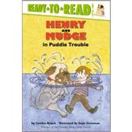 Henry and Mudge in Puddle Trouble Ready-to-Read Level 2