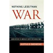 Nothing Less Than War