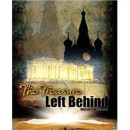 The Treasure Left Behind The Treasure Left Behind
