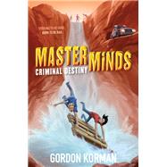 Criminal Destiny (Master Minds, Bk. 2)