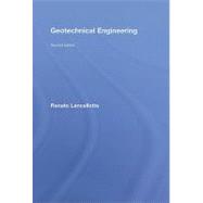 Geotechnical Engineering, Second Edition