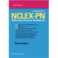 Lippincott NCLEXPN AlternateFormat Questions