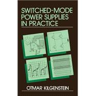 SwitchedMode Power Supplies in Practice