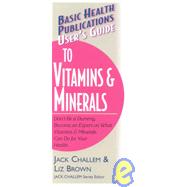 Users Guide to Vitamins  Minerals