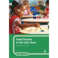 Good Practice in the Early Years
