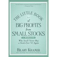 The Little Book of Big Profits from Small Stocks, + Website Why You'll Never Buy a Stock Over $10 Ag