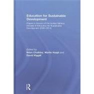 Education for Sustainable Development: Papers in Honour of the United Nations Decade of Education fo