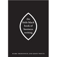 The Little Black Book of Business Writing